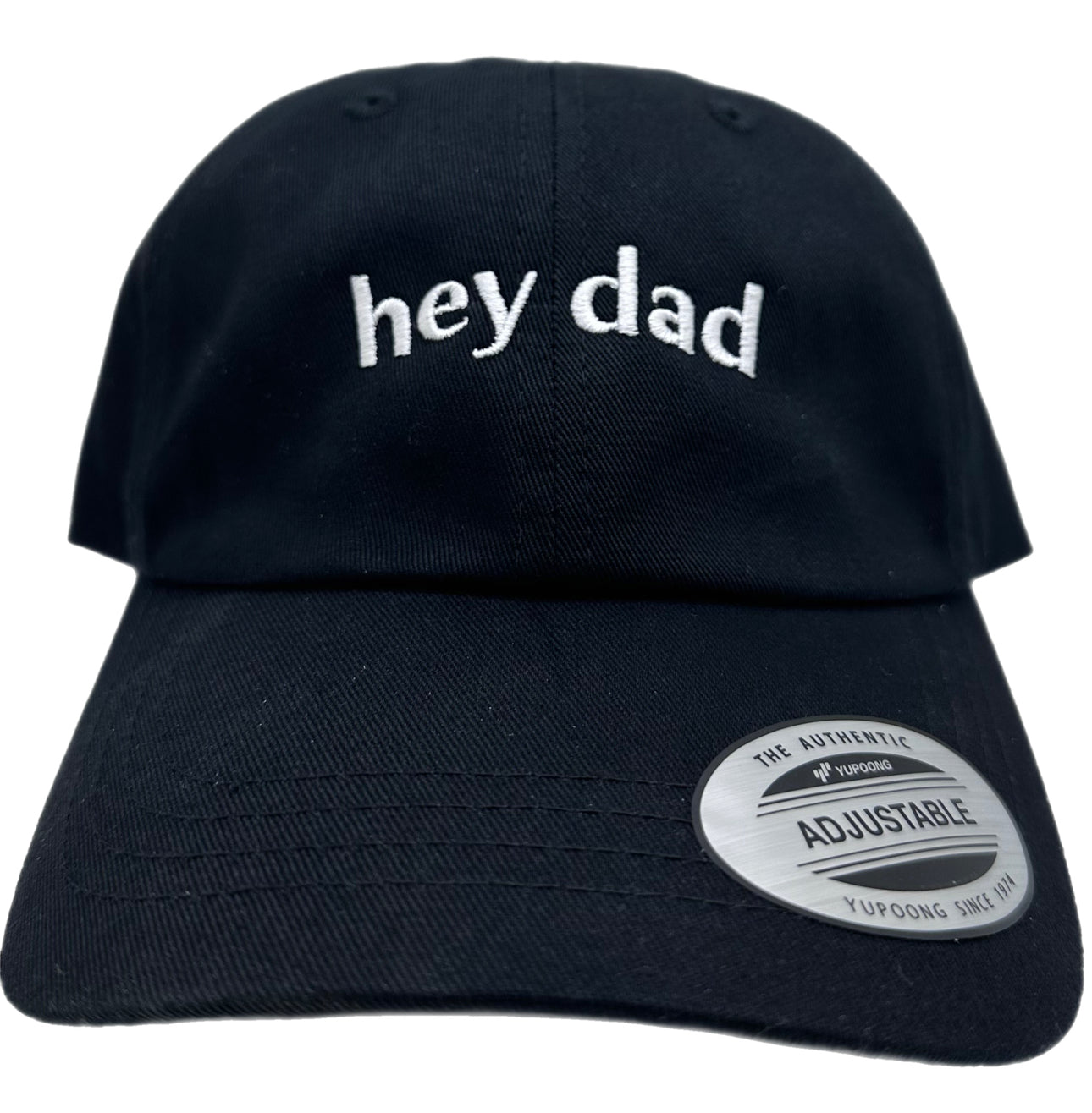 "hey dad" Basic Dad Hat